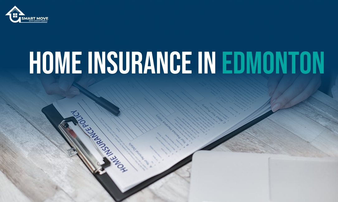 Home insurance protection for an Edmonton home